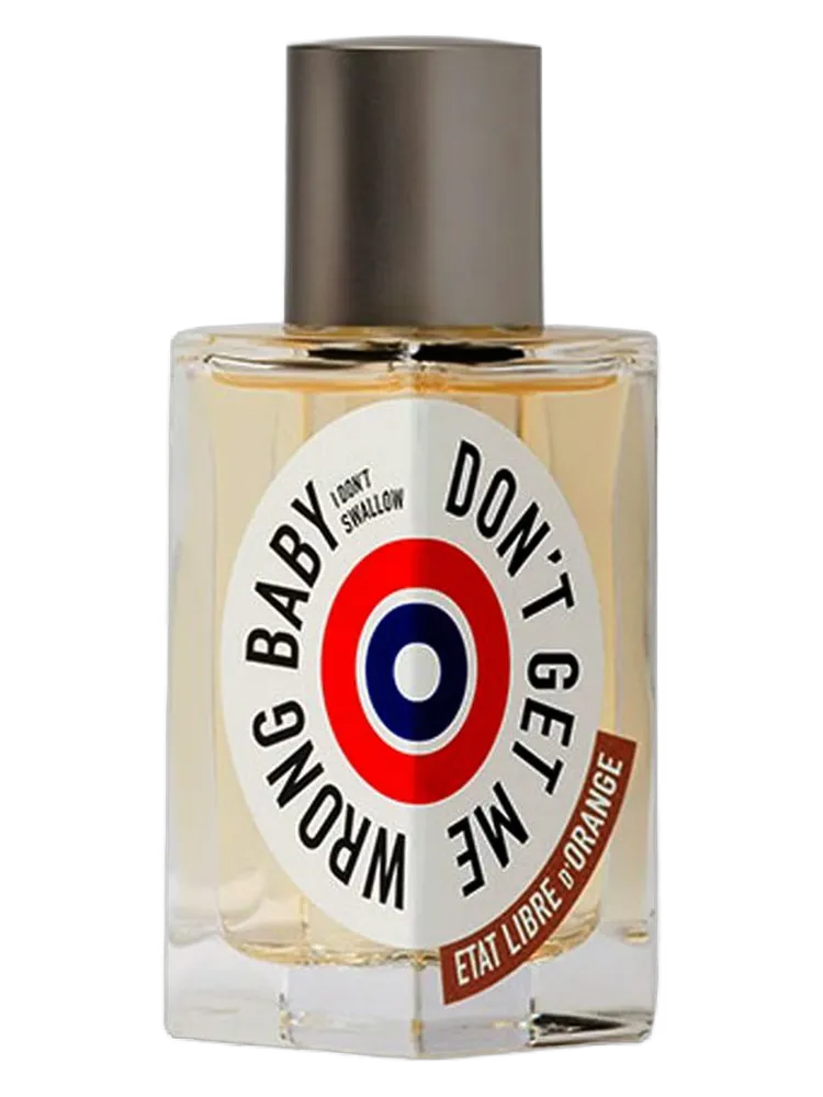 Don't Get Me Wrong Baby by Etat Libre d'Orange